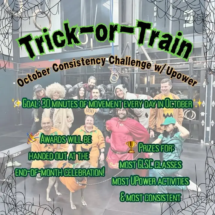 You are currently viewing Trick or Train: GLSC and Upower October Consistency Challenge