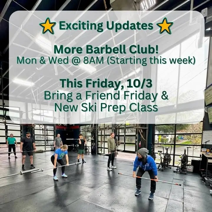 Read more about the article New 8AM Barbell Club Bring a Friend Friday and Ski Prep at GLSC