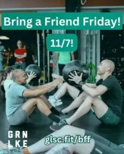 GLSC Bring a Friend Friday November 7