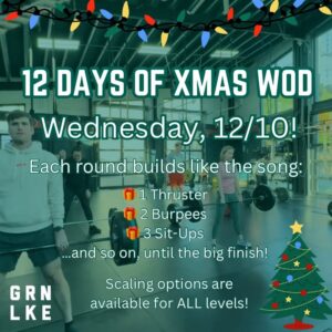 GLSC 12 Days of Christmas WOD on Dec 10 for All Levels
